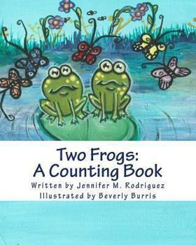 Paperback Two Frogs: A Counting Book