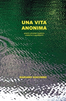 Paperback Una Vita Anonima [Italian] Book