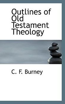 Outlines of Old Testament Theology