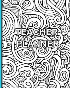 Paperback Teacher Planner: Large Open Dated Weekly Lesson Plan Book - Color Your Cover Book