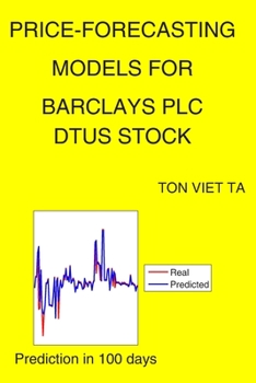 Paperback Price-Forecasting Models for Barclays PLC DTUS Stock Book