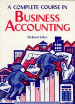 Paperback A Complete Course in Business Accounting Book