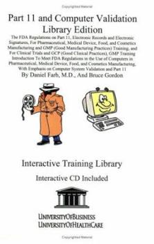 Paperback Part 11 and Computer Validation [With CD ROM] Book