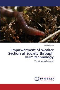Paperback Empowerment of weaker Section of Society through vermitechnology Book