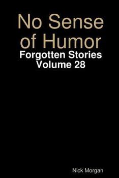 Paperback No Sense of Humor Book