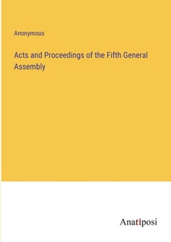 Paperback Acts and Proceedings of the Fifth General Assembly Book