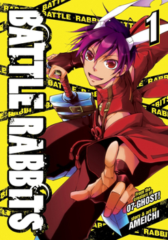 Battle Rabbits, Vol. 1 - Book #1 of the Battle Rabbits