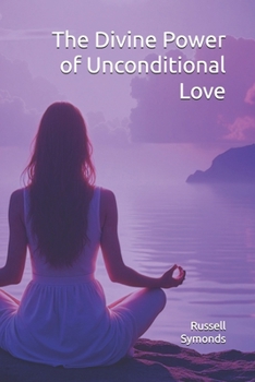 The Divine Power of Unconditional Love: Mysticism, Twin Souls, and the Quantum Fabric of Reality