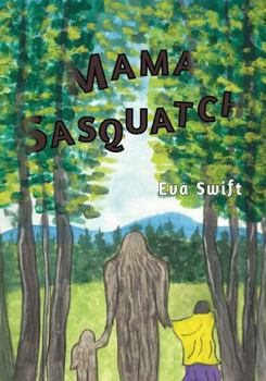 Mama Sasquatch (French Edition)