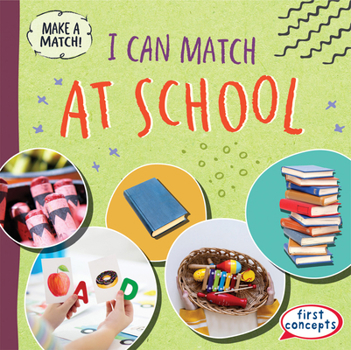 Paperback I Can Match at School Book