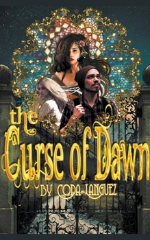 Paperback The Curse of Dawn Book