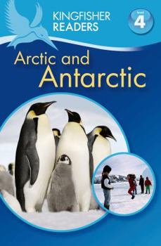 The Arctic and Antarctic