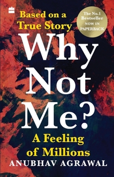 Paperback Why Not Me? A Feeling of Millions (English) Book
