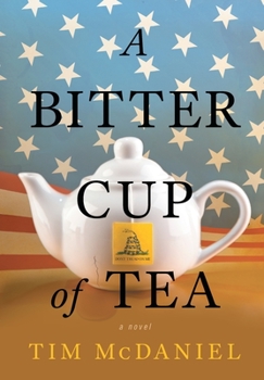 Hardcover A Bitter Cup of Tea Book