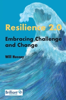 Paperback Resilience 2.0: Embracing Challenge and Change Book