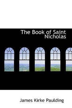 Paperback The Book of Saint Nicholas Book