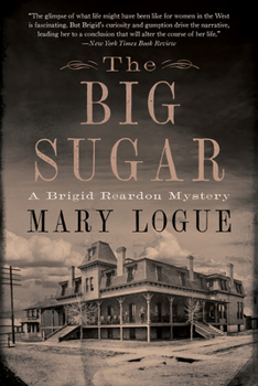 Paperback The Big Sugar: A Brigid Reardon Mystery Book
