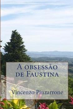 Paperback A obsessão de Faustina [Portuguese] Book