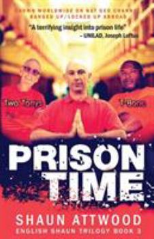 Paperback Prison Time: Locked Up In Arizona Book