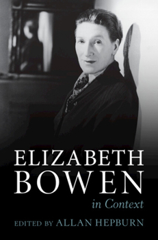 Hardcover Elizabeth Bowen in Context Book