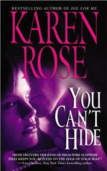 You Can't Hide - Book #5 of the Romantic Suspense