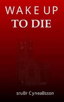 Paperback Wake Up to Die Book