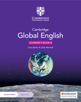 Paperback Cambridge Global English Learner's Book 8 with Digital Access (1 Year): For Cambridge Lower Secondary English as a Second Language Book