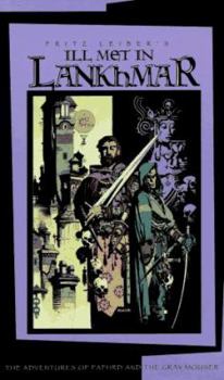 Paperback Ill Met in Lankhmar: The Adventures of Fafhrd and the Grey Mouser Book