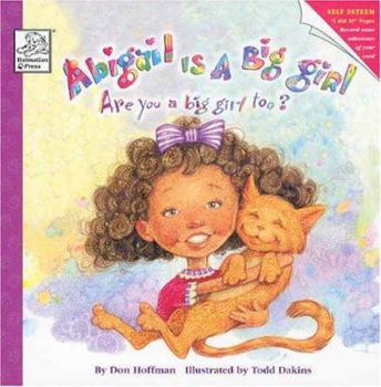 Paperback Abigail Is a Big Girl Book