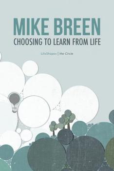Paperback Choosing to Learn From Life Book