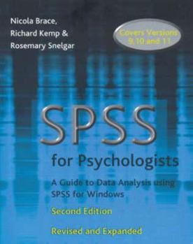 Paperback SPSS for Psychologists: A Guide to Data Analysis Using SPSS for Windows Book