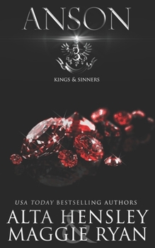 Anson - Book #3 of the Kings & Sinners