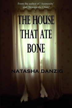 Paperback The House That Ate Bone Book