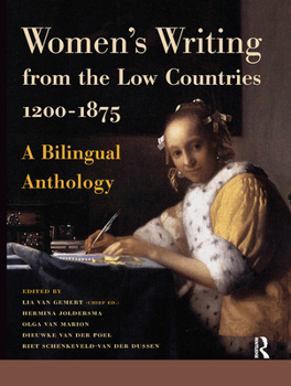 Paperback Women's Writing from the Low Countries 1200-1875: A Bilingual Anthology Book