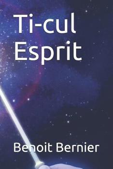 Paperback Ti-cul Esprit [French] Book