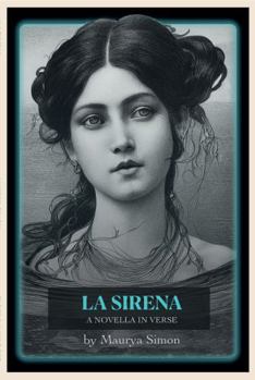 Hardcover La Sirena: A Novella in Verse Book