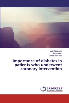 Paperback Importance of diabetes in patients who underwent coronary intervention Book