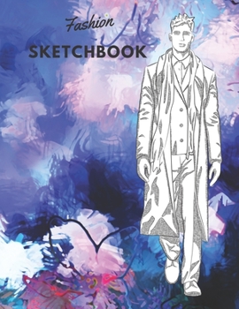 Paperback Fashion SketchBook: 100 Large Male Figure Templates With 10 Different Poses for Easily Sketching Your Fashion Design Styles Book