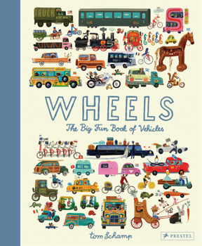 Hardcover Wheels: The Big Fun Book of Vehicles Book