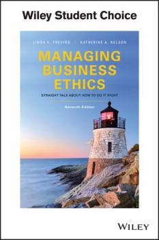 Paperback Managing Business Ethics: Straight Talk about How to Do It Right Book