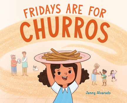 Hardcover Fridays Are for Churros Book