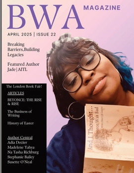 Paperback Bwa Magazine April Edition 2025: Breaking Barriers, Building Legacies Book