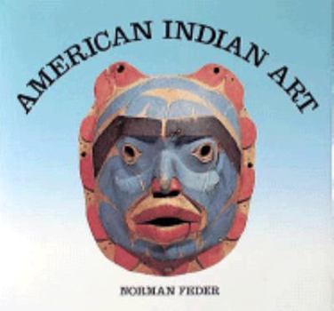 Hardcover AMERICAN INDIAN ART Book