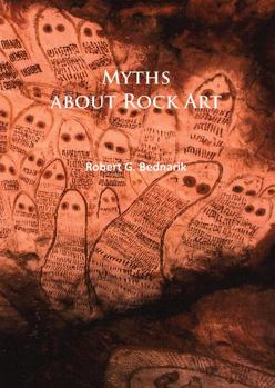 Paperback Myths about Rock Art Book