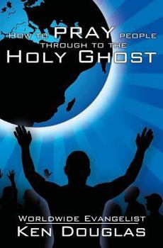 Paperback How to Pray People Through to the Holy Ghost Book