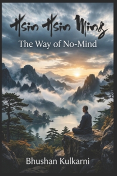 Paperback Hsin Hsin Ming: The Way of No-Mind Book