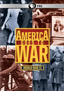 America Goes to War: World War II