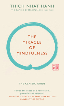 Hardcover The Miracle of Mindfulness /anglais Book