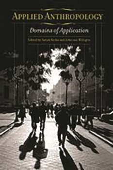 Paperback Applied Anthropology: Domains of Application Book