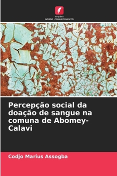 Paperback Percepção social da doação de sangue na comuna de Abomey-Calavi [Portuguese] Book
